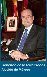 "FRANCISCO DE LA TORRE PRADOS - ALCALDE DE MÁLAGA"