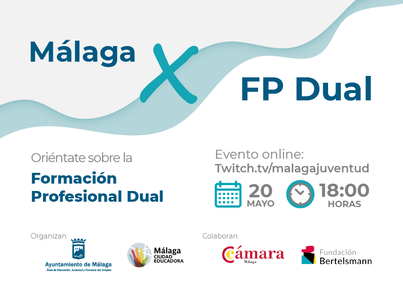 EL ÁREA DE EDUCACIÓN DESARROLLA MAÑANA EL EVENTO “MÁLAGA X FP DUAL” PARA DIFUNDIR Y FOMENTAR ...