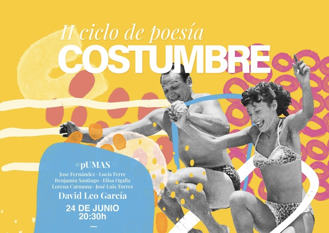 LA POESÍA EN ACCIÓN VUELVE A SER LA PROTAGONISTA DURANTE LA SEGUNDA EDICIÓN DEL CICLO “COSTUMBRE”
 (Abre en ventana nueva)