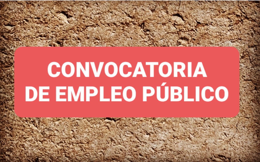 ESTE SÁBADO SE DESARROLLA EL PRIMER EJERCICIO DE LA CONVOCATORIA DE EMPLEO PÚBLICO PARA CUBRIR ...