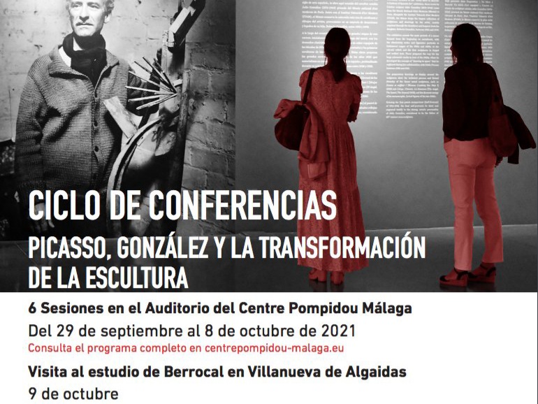 EL CENTRE POMPIDOU MÁLAGA ACOGE EL CICLO DE CONFERENCIAS PICASSO, GONZÁLEZ Y LA TRANSFORMACIÓN DE LA ESCULTURA  (Abre en ventana nueva)