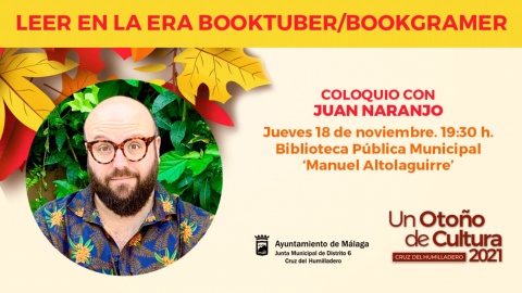 UN OTOÑO DE CULTURA ACOGE EL ENCUENTRO CON EL BOOKTUBER JUAN NARANJO