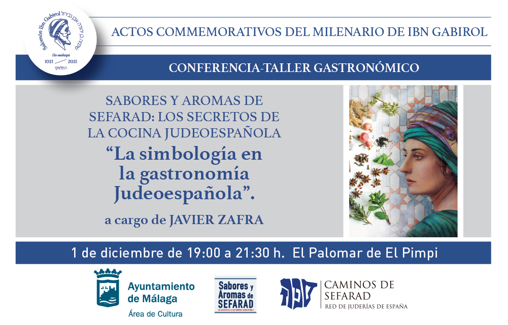 LOS SECRETOS DE LA COCINA JUDEOESPAÑOLA, EN UNA CONFERENCIA-TALLER DE GASTRONOMÍA DENTRO DE LOS ACTOS DEL MILENARIO DE IBN GABIROL  (Abre en ventana nueva)