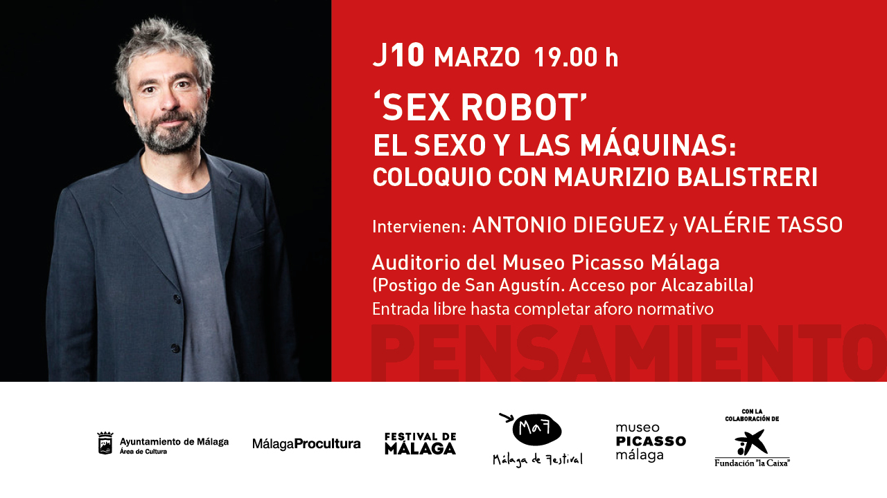 MAF 2022 ORGANIZA UN COLOQUIO CON EL FILÓSOFO ITALIANO MAURIZIO BALISTRERI SOBRE SEXUALIDAD DIGITAL Y POSTHUMANISMO

 (Abre en ventana nueva)