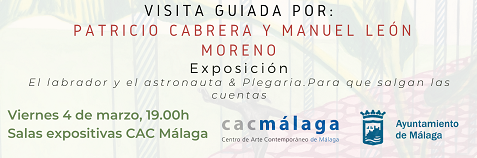 EL CAC MÁLAGA ORGANIZA UNA VISITA COMENTADA CON LOS ARTISTAS PATRICIO CABRERA Y MANUEL LEÓN

 (Abre en ventana nueva)