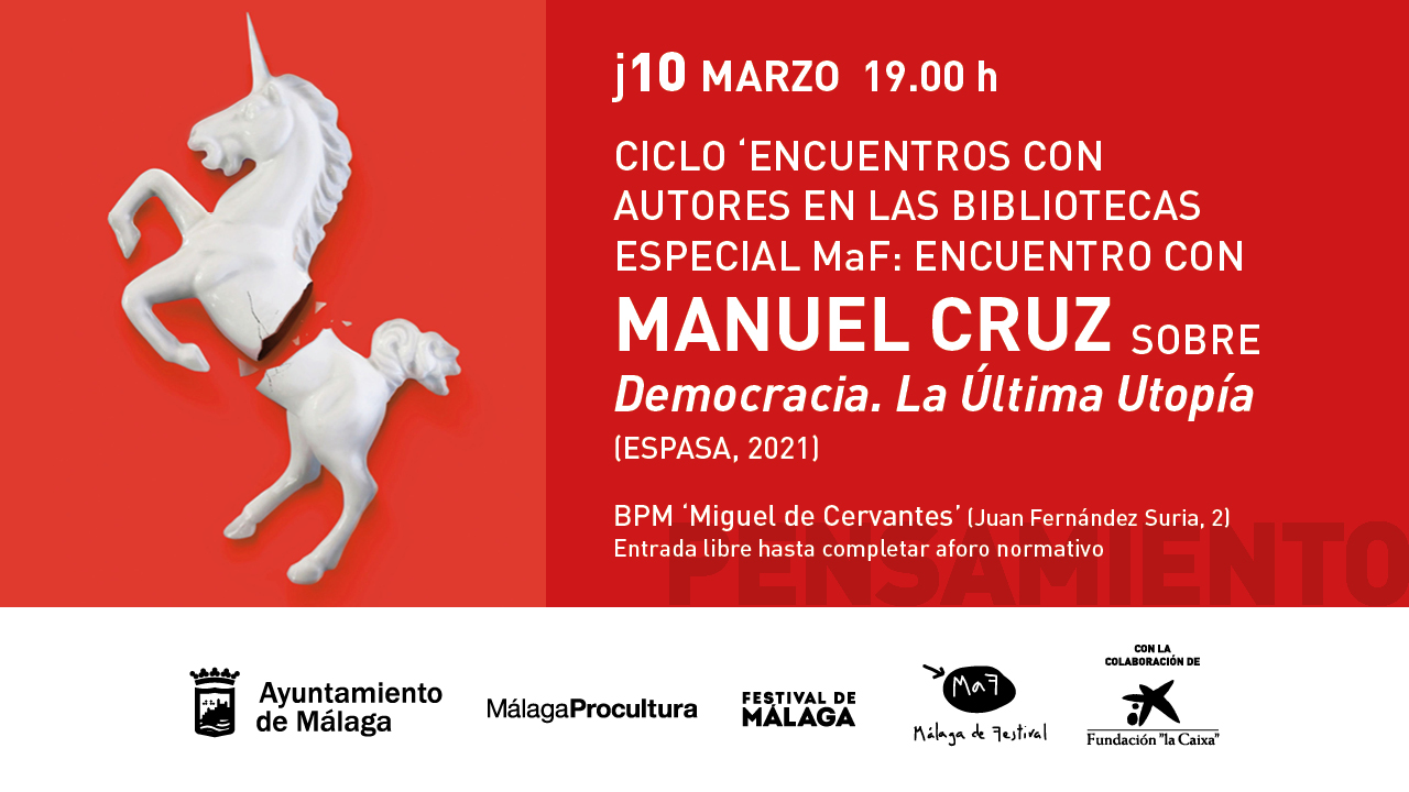 EL FILÓSOFO MANUEL CRUZ VISITA ‘LOS ENCUENTROS CON AUTORES ESPECIAL MaF’ EN LA BIBLIOTECA PÚBLICA MUNICIPAL MIGUEL DE CERVANTES (Abre en ventana nueva)