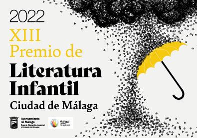 EL AYUNTAMIENTO HA ABIERTO HOY EL PLAZO PARA PRESENTAR OBRAS AL XIII PREMIO DE LITERATURA INFANTIL ‘CIUDAD DE MÁLAGA’ 2022 (Abre en ventana nueva)