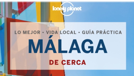EL CENTRE POMPIDOU MÁLAGA ACOGE LA PRESENTACIÓN DE LA GUÍA TURÍSTICA MÁLAGA DE CERCA DE LONELY PLANET (Abre en ventana nueva)