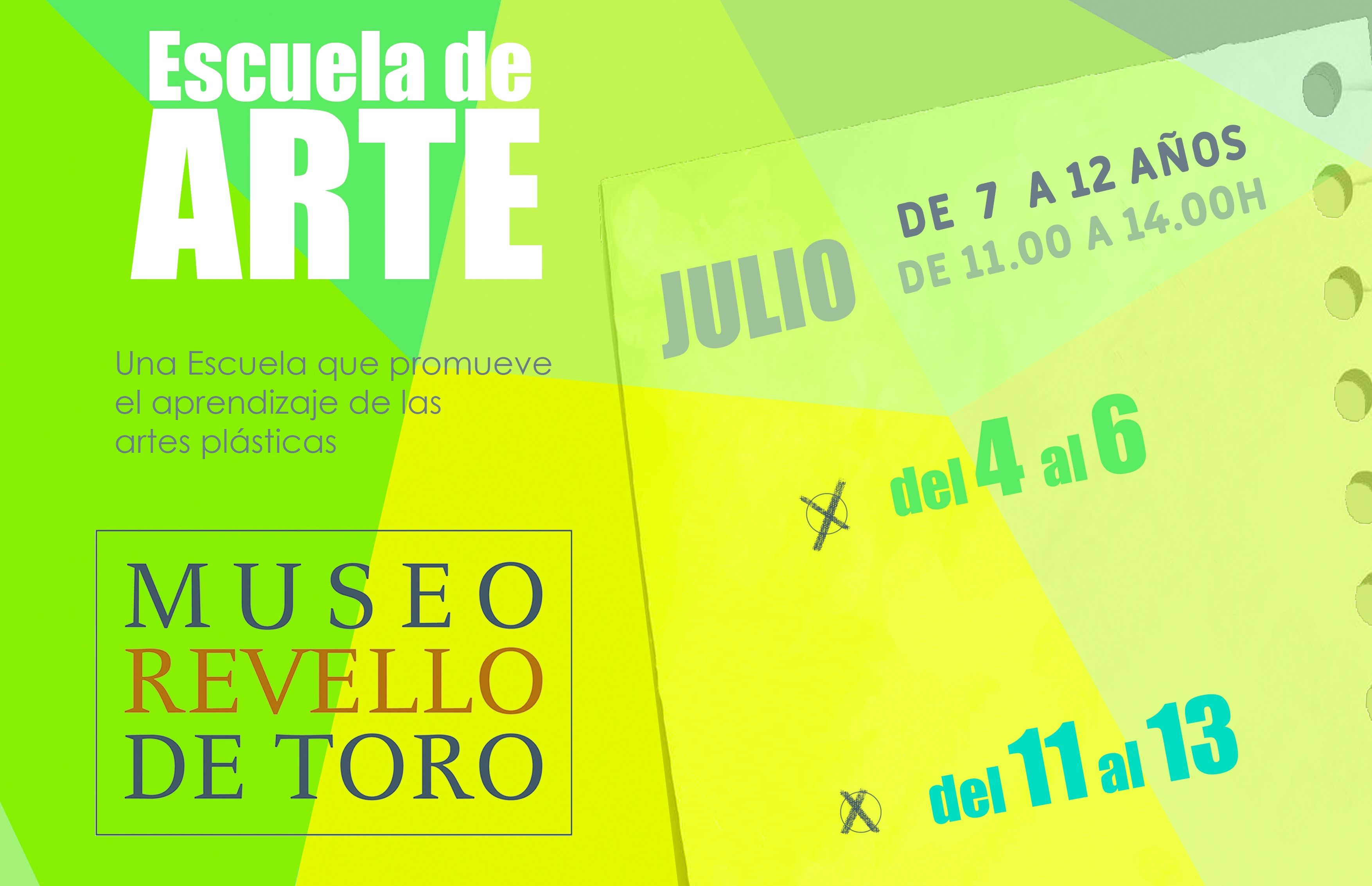 ESCUELA DE ARTE VERANO 2022 EN EL MUSEO REVELLO DE TORO