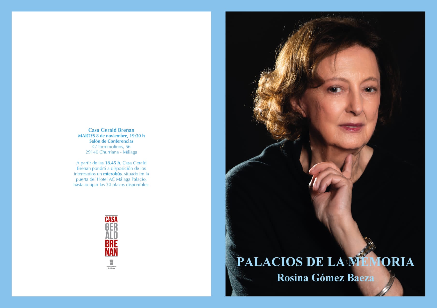 ROSINA GÓMEZ-BAEZA ABRE LA III EDICIÓN DEL CICLO ‘PALACIOS DE LA MEMORIA’ DE  CASA GERALD BRENAN (Abre en ventana nueva)