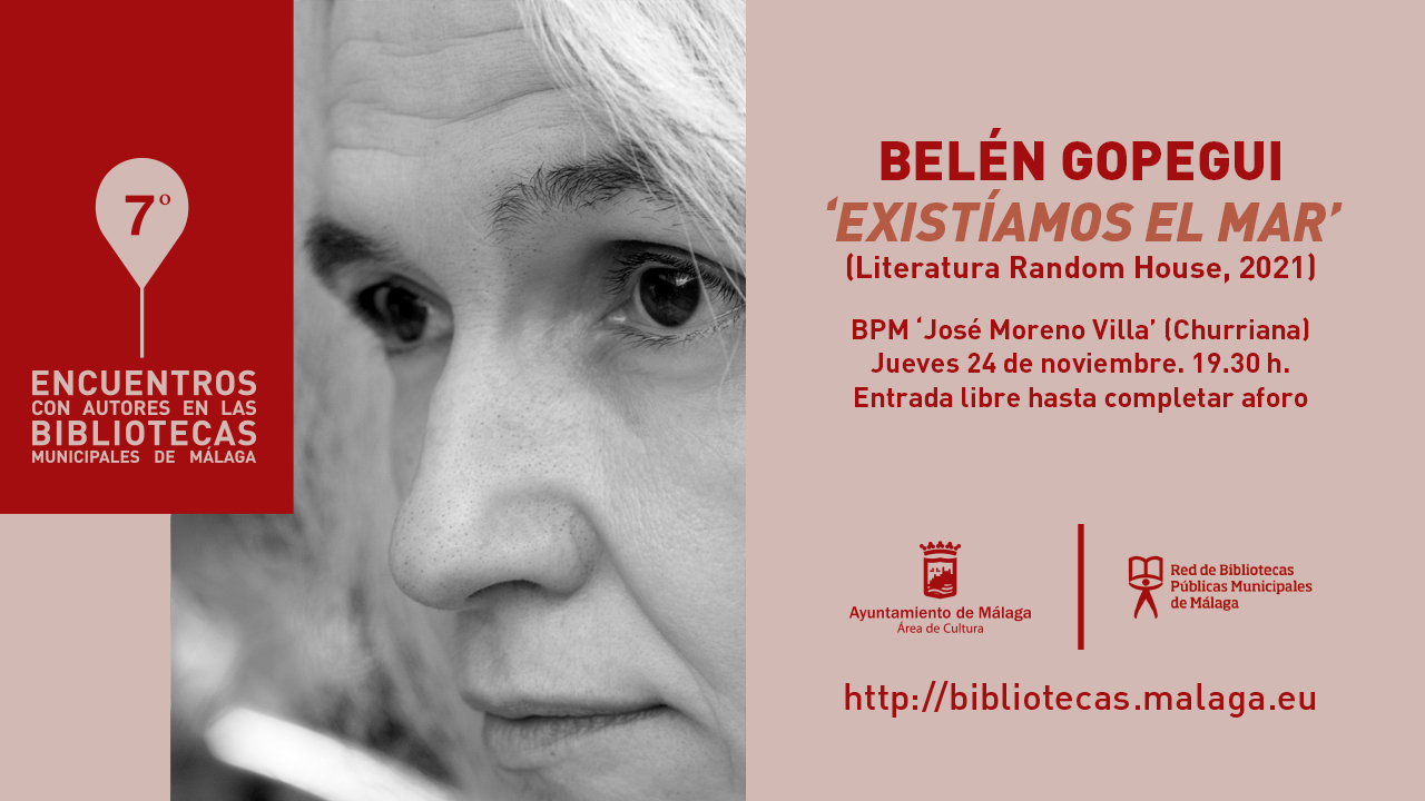 LA NARRATIVA DE BELÉN GOPEGUI PRESENTE EN LOS ‘ENCUENTROS CON AUTORES EN LAS BIBLIOTECAS’ (Abre en ventana nueva)