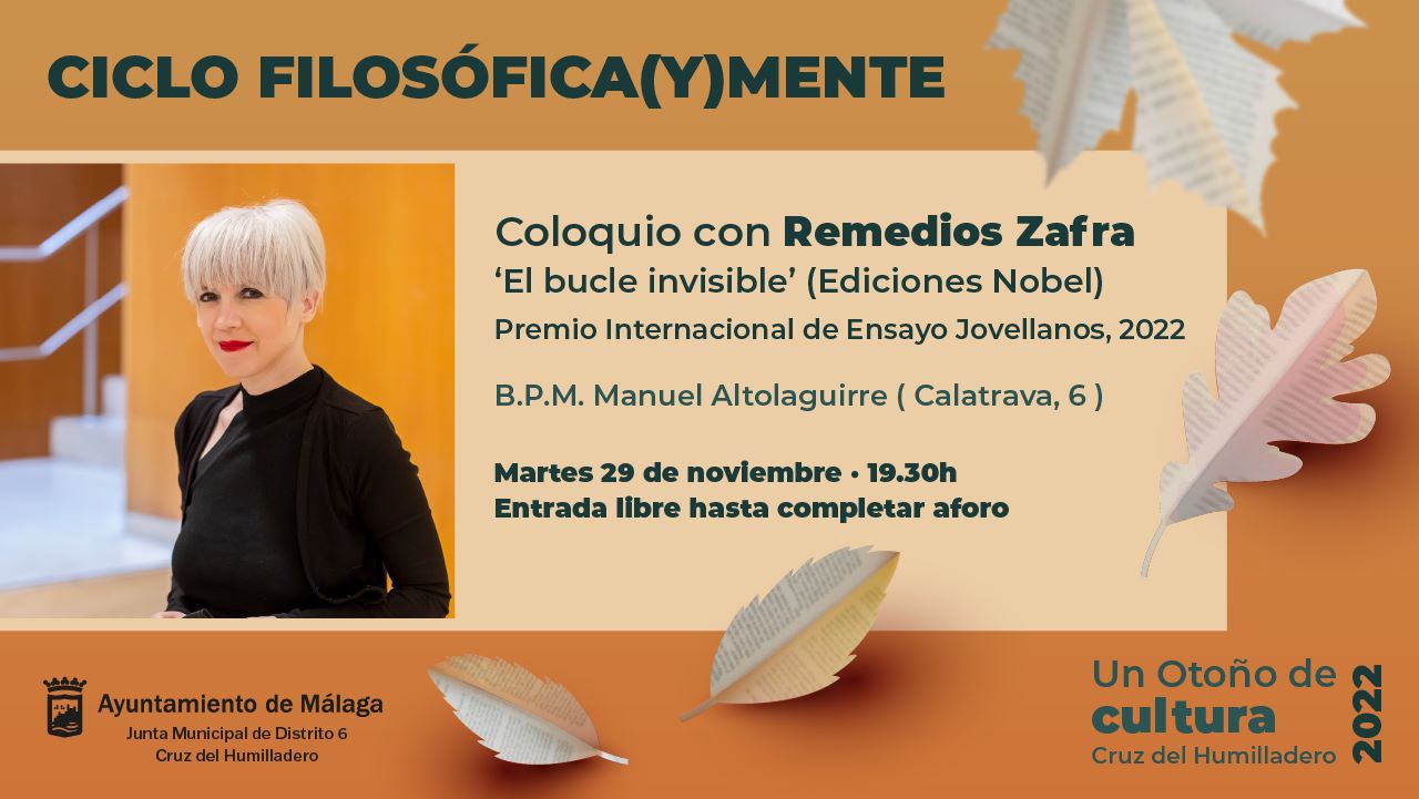 LA PENSADORA REMEDIOS ZAFRA CIERRA EL I CICLO ‘FILOSÓFICA(Y)MENTE’ DEL PROGRAMA UN OTOÑO DE CULTURA (Abre en ventana nueva)