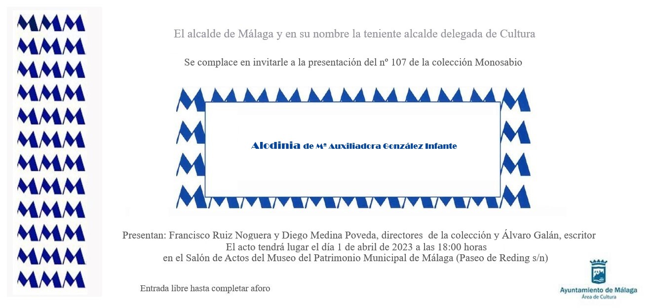 LA COLECCIÓN MONOSABIO PRESENTA EL SÁBADO SU NÚMERO 107: ‘ALODINIA’ DE Mª AUXILIADORA GONZÁLEZ INFANTE  (Abre en ventana nueva)