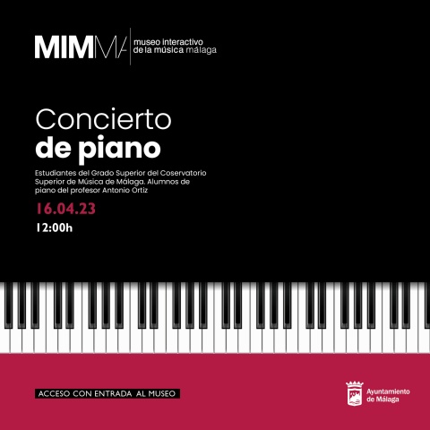 RECITAL DE PIANO DE LOS ALUMNOS DEL CONSERVATORIO SUPERIOR DE MÚSICA DE MÁLAGA EN EL MIMMA