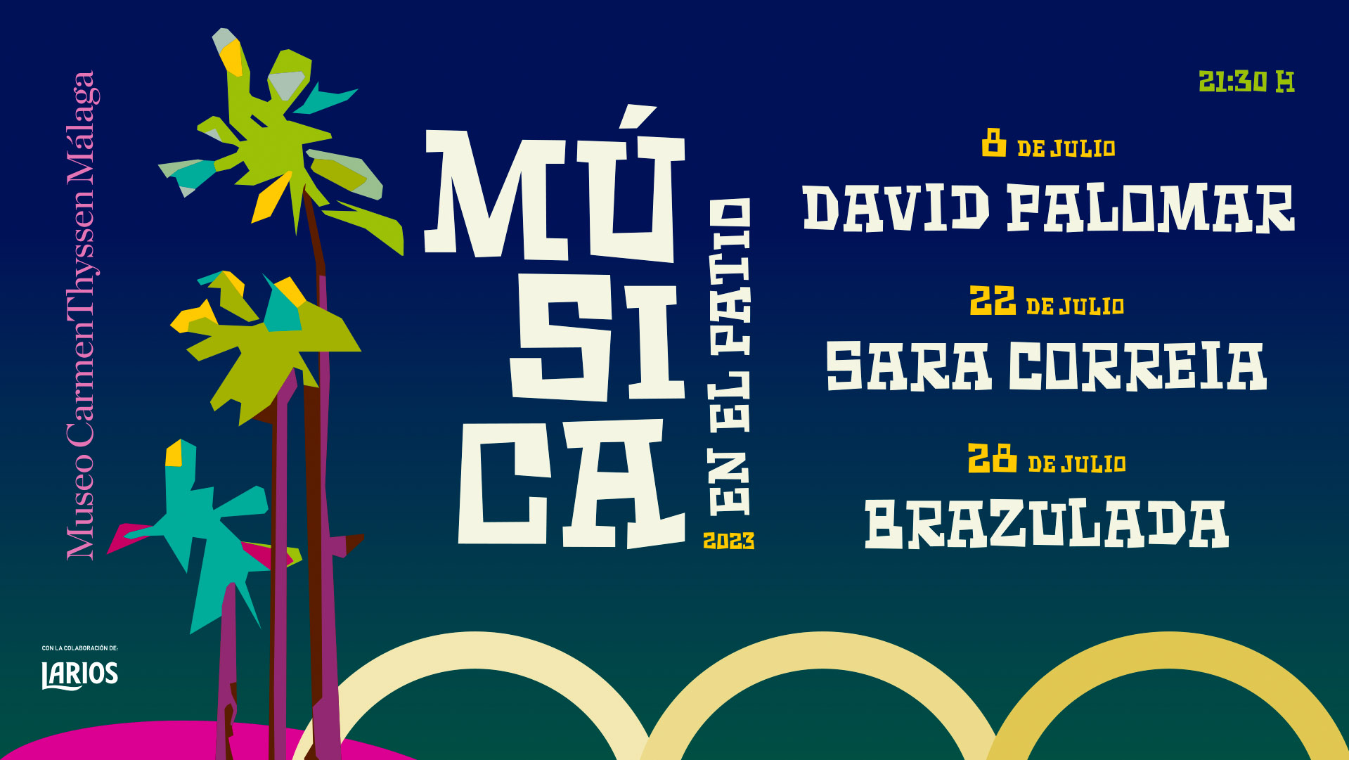 EL FLAMENCO DE DAVID PALOMAR, EL FADO DE SARA CORREIA Y EL JAZZ DE BRAZULADA, PROTAGONISTAS DEL CICLO ‘MÚSICA EN EL PATIO’ EN EL MUSEO CARMEN THYSSEN MÁLAGA (Abre en ventana nueva)