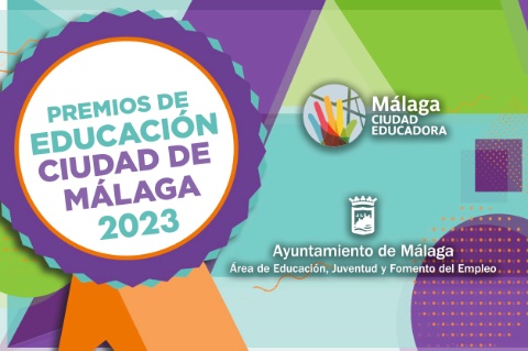 ESTA TARDE SE ENTREGAN LOS PREMIOS DE EDUCACIÓN ‘CIUDAD DE MÁLAGA’ 2023 A LOS MEJORES ...