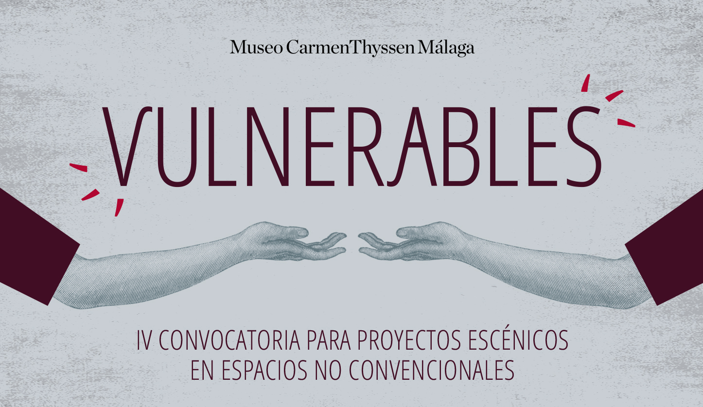 SELECCIONADOS LOS CUATRO PROYECTOS ESCÉNICOS GANADORES DE LA CONVOCATORIA ‘VULNERABLES’ (Abre en ventana nueva)