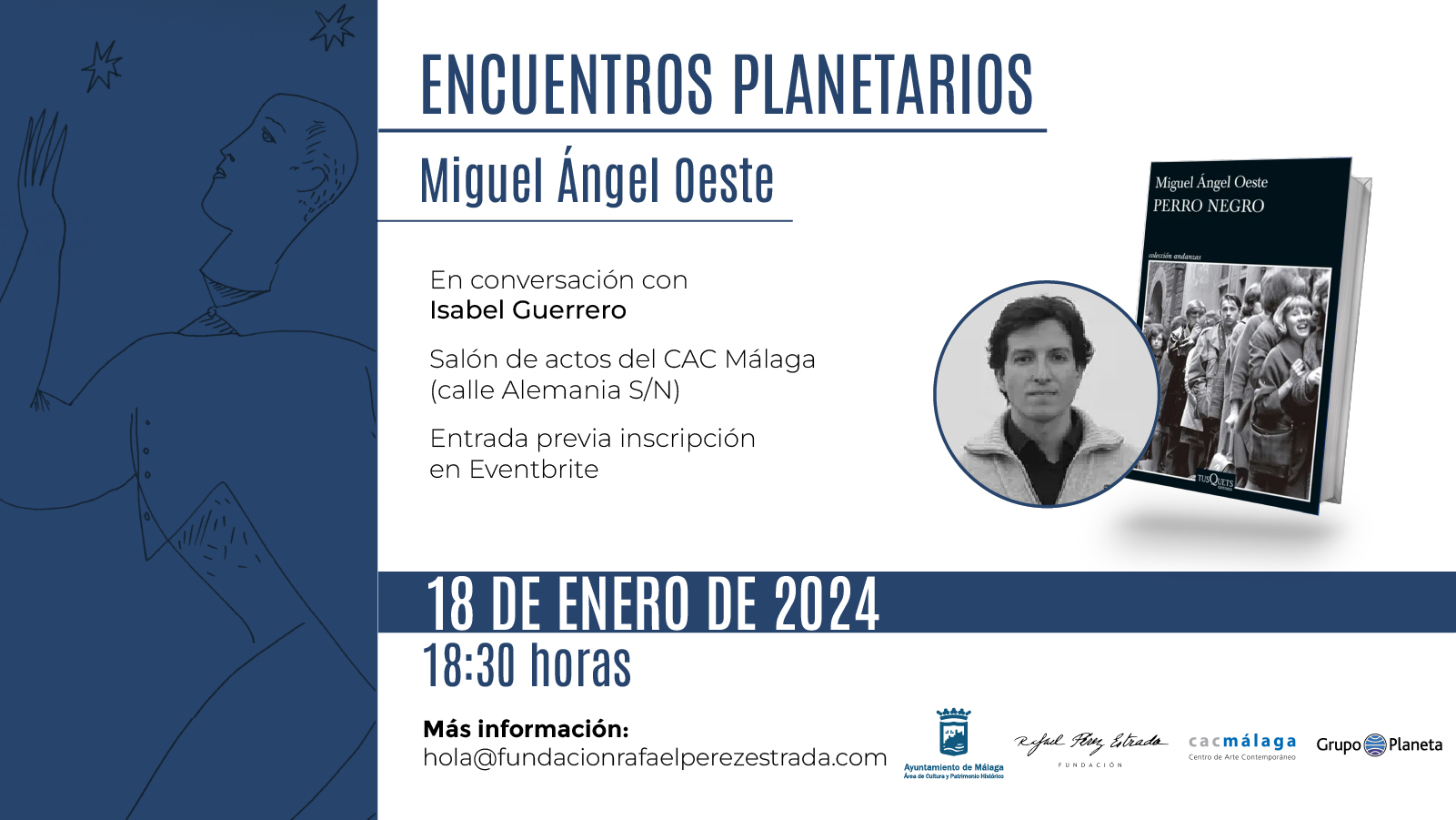 MIGUEL ÁNGEL OESTE PRESENTA SU NUEVA NOVELA EN LOS ENCUENTROS PLANETARIOS DE LA FUNDACIÓN RAFAEL PÉREZ ESTRADA (Abre en ventana nueva)