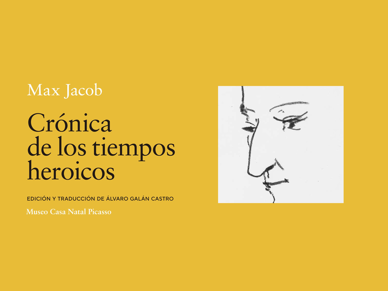 EL MUSEO CASA NATAL PICASSO PUBLICA POR PRIMERA VEZ EN ESPAÑOL UNA OBRA CLAVE DE MAX JACOB ...