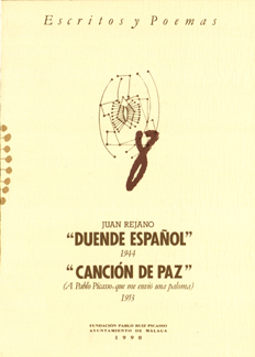 DUENDE ESPAÑOL, 1944, CANCIÓN DE PAZ (A PABLO PICASSO, QUE ME ENVIÓ UNA PALOMA: 1953)